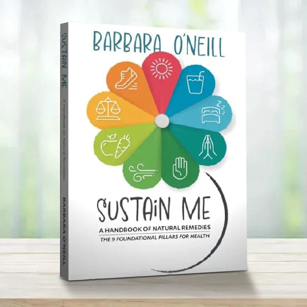 Sustain Me By Barbara O'Neill A Handbook of Natural Remedies Books for Health Guide Book Natural Herbal Remedies Lost Collection