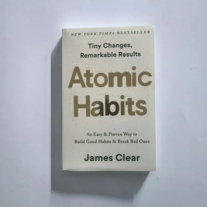 Atomic Habits An Easy Proven Way To Build Good Habits Break Bad Ones Self-management Self-improvement English Books