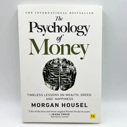 The Psychology of Money Books for Adults, Timeless Lessons on Wealth, Greed Happiness Business Books