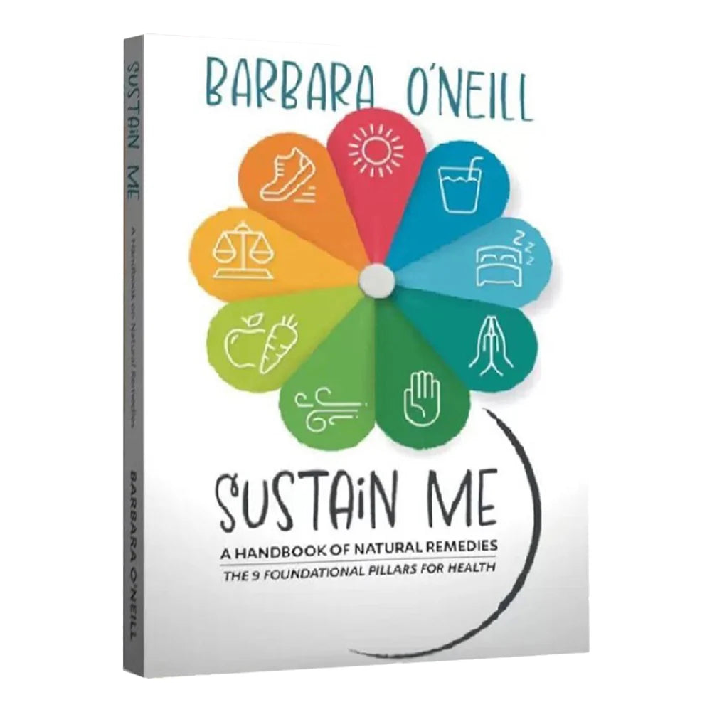 Sustain Me By Barbara O'Neill A Handbook of Natural Remedies Books for Health Guide Book Natural Herbal Remedies Lost Collection